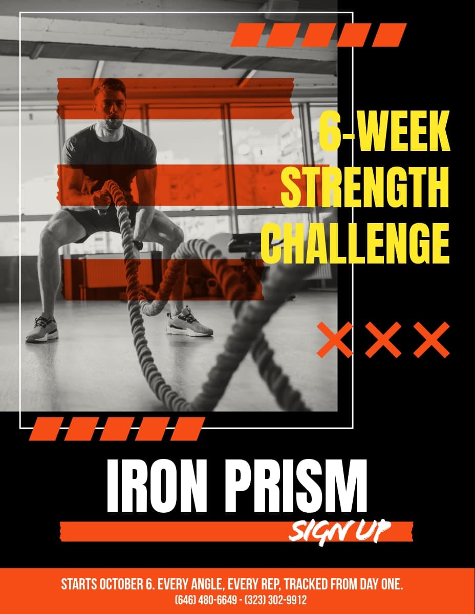 Iron Prism 6-week strength challenge flyer, a black and white gym photo with orange accent stripes.